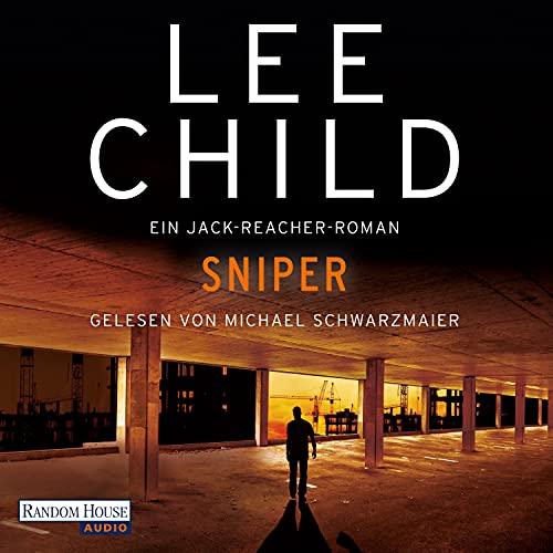 Lee Child: Sniper (AudiobookFormat, Deutsch language, Random House Audio)